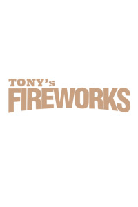 Tony's Fireworks