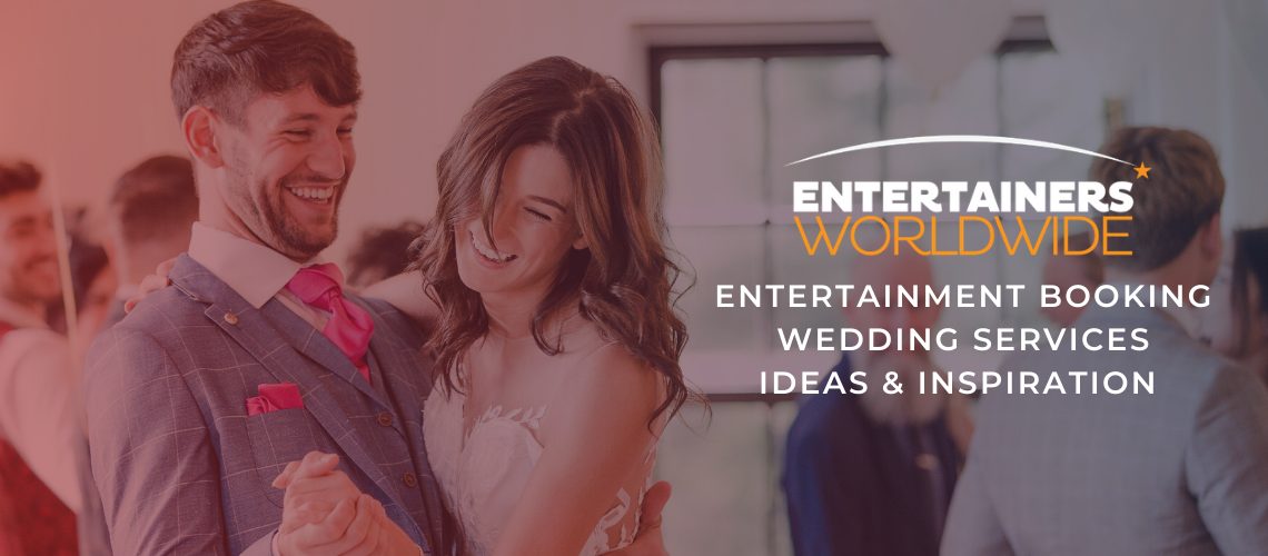 Entertainers Worldwide Weddings